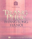 Ebook Trang phục Thăng Long - Hà Nội: Phần 1