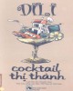 Ebook Cocktail thị thành: Phần 1