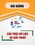 Bài giảng môn Cấu trúc dữ liệu và giải thuật: Cây nhị phân tìm kiếm